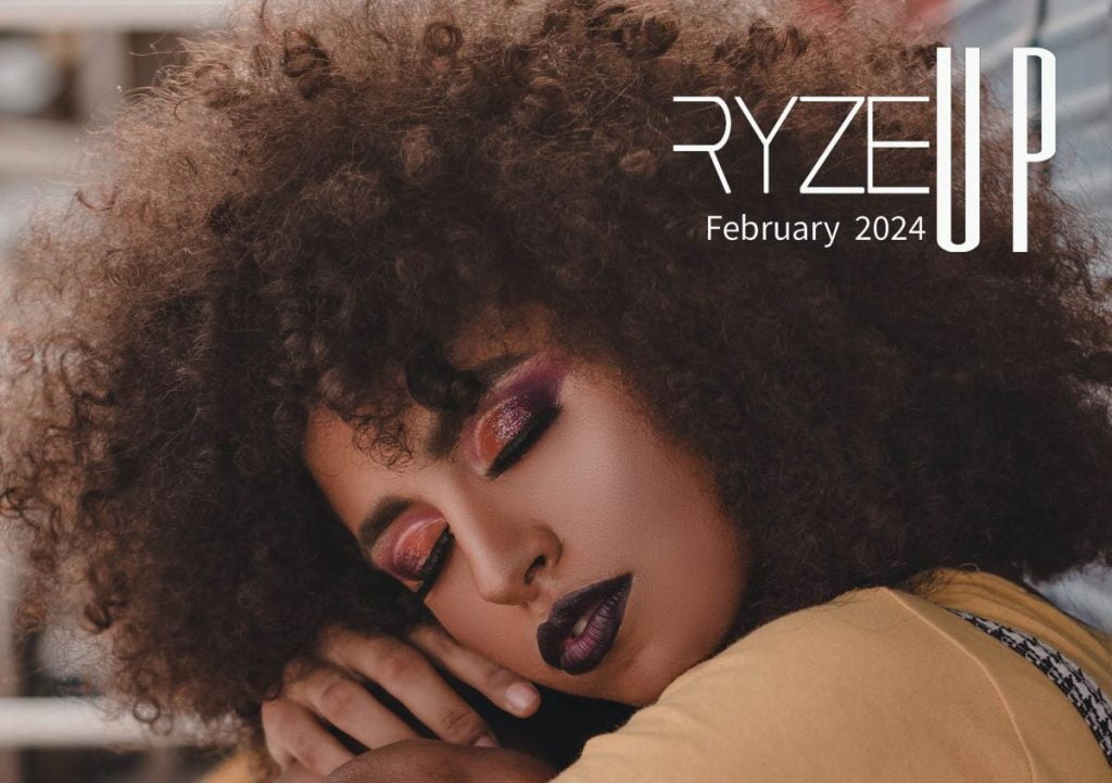 Ryze-Up Magazine February 2024